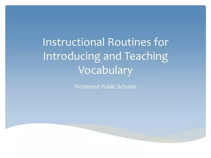instructional routines for introducing and teaching vocabulary n.