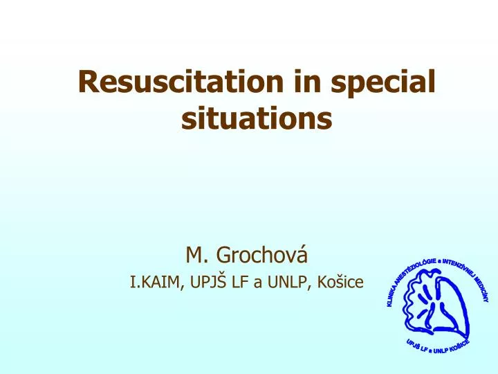 resuscitation in special situations n.