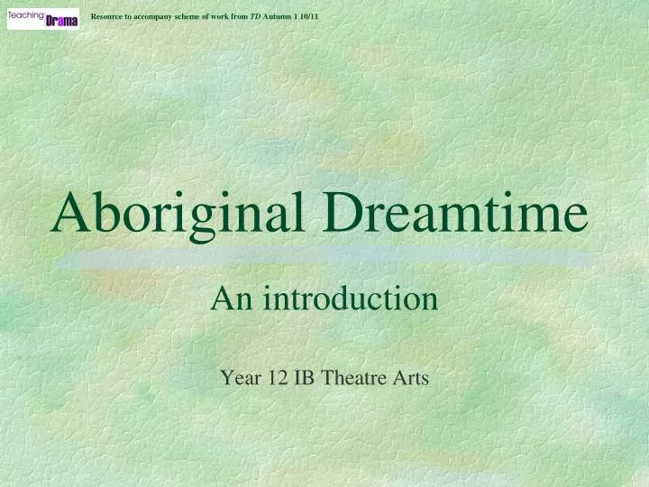 aboriginal dreamtime n.