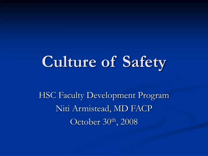 culture of safety n.