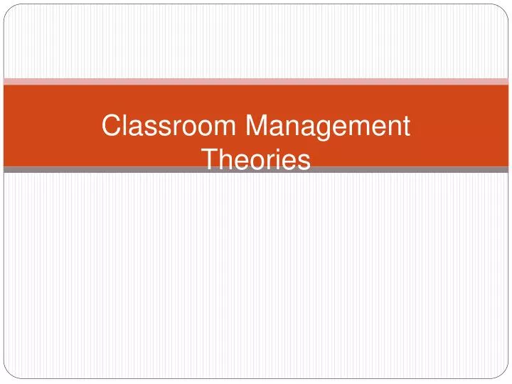 classroom management theories