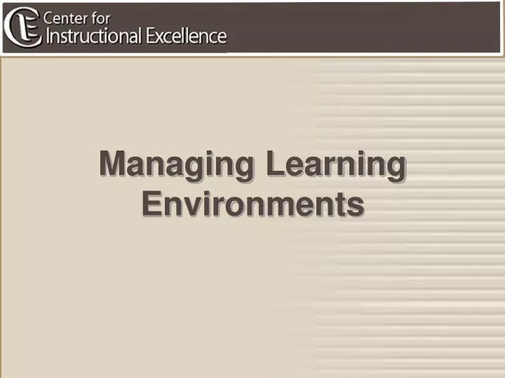 managing learning environments n.