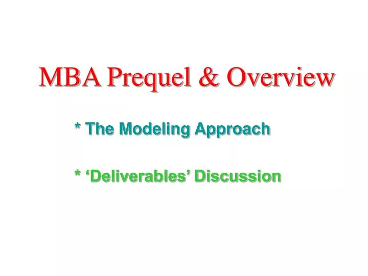 mba prequel overview n.