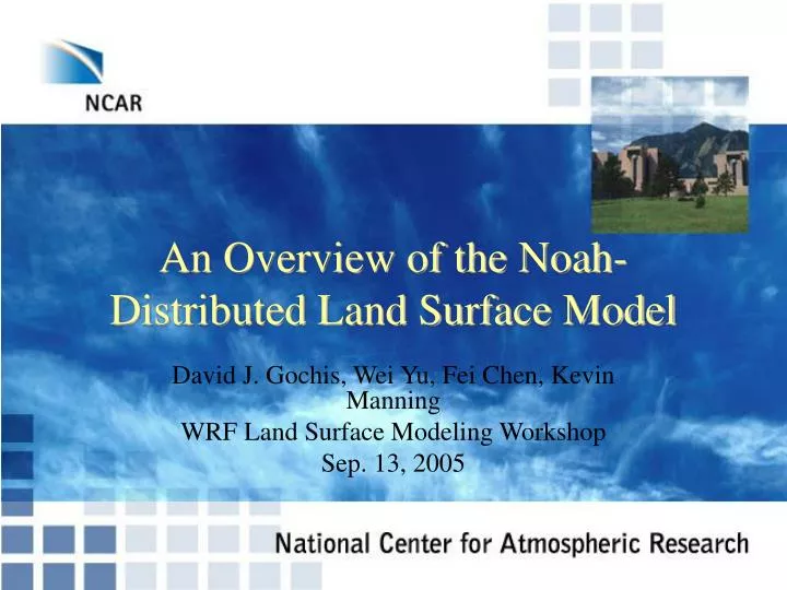 an overview of the noah distributed land surface model n.