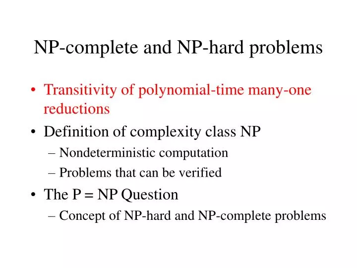 Ppt Np Complete And Np Hard Problems Powerpoint Presentation