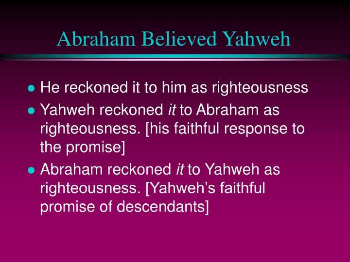 abraham believed yahweh n.