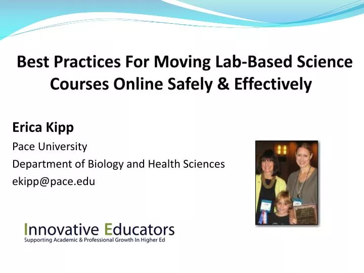 PPT Best Practices For Moving LabBased Science Courses Online Safely