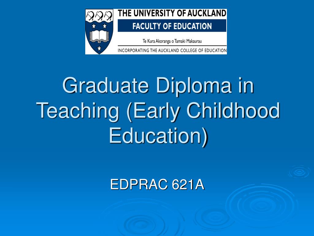PPT Graduate Diploma in Teaching (Early Childhood Education) PowerPoint Presentation ID1394994
