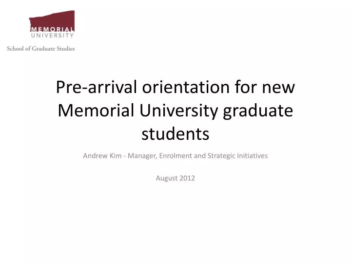 pre arrival orientation for new memorial university graduate students n.
