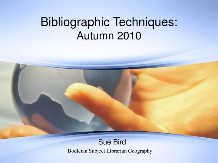 bibliographic techniques autumn 2010 n.