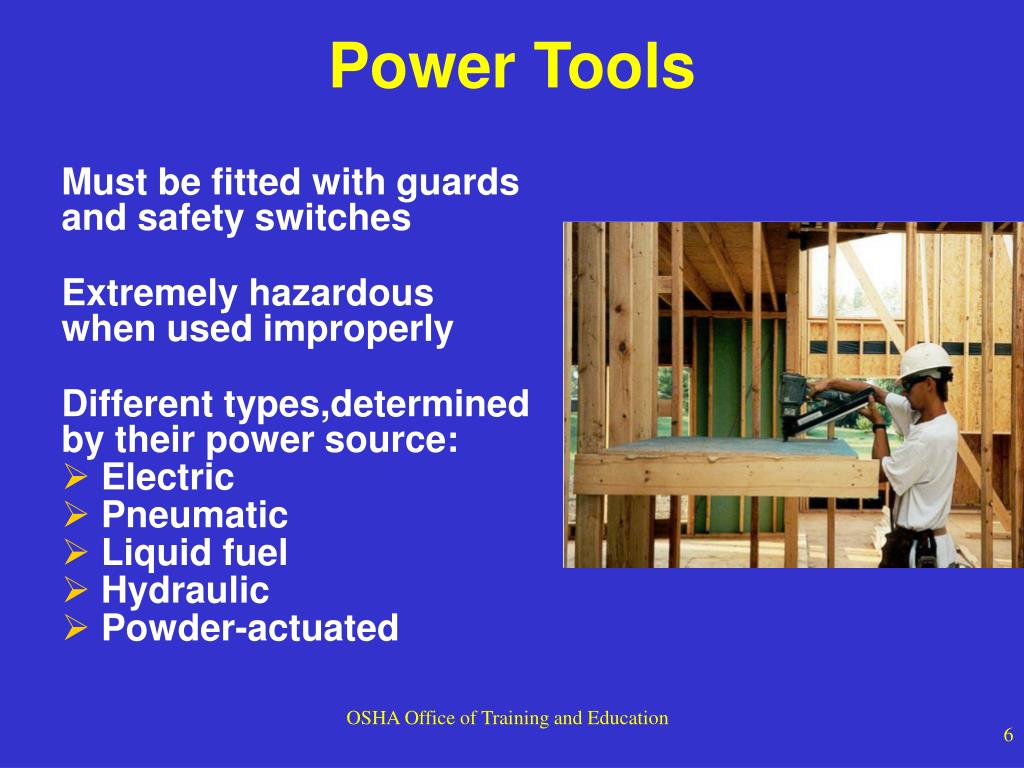 Power tools must be fitted with guards and deals