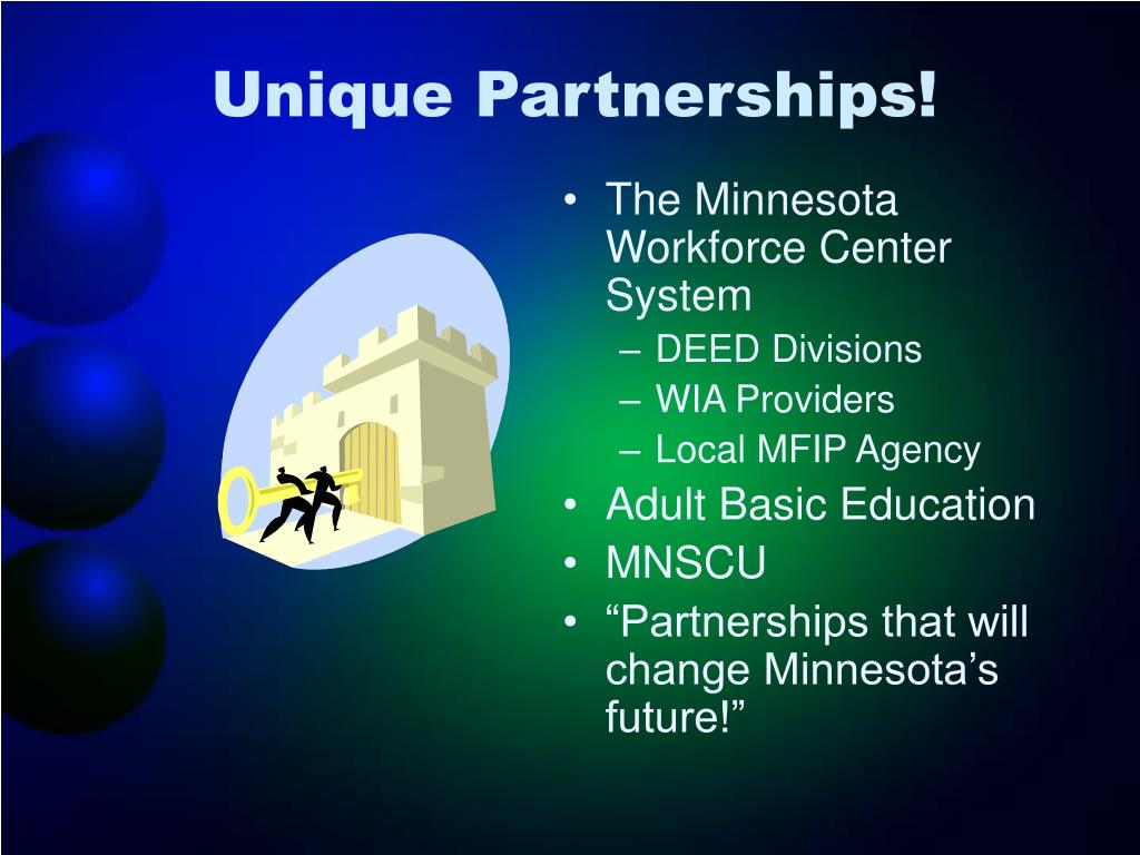 PPT A Unique Partnership The MN Workforce Center System and Adult