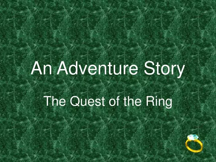 an adventure story n.
