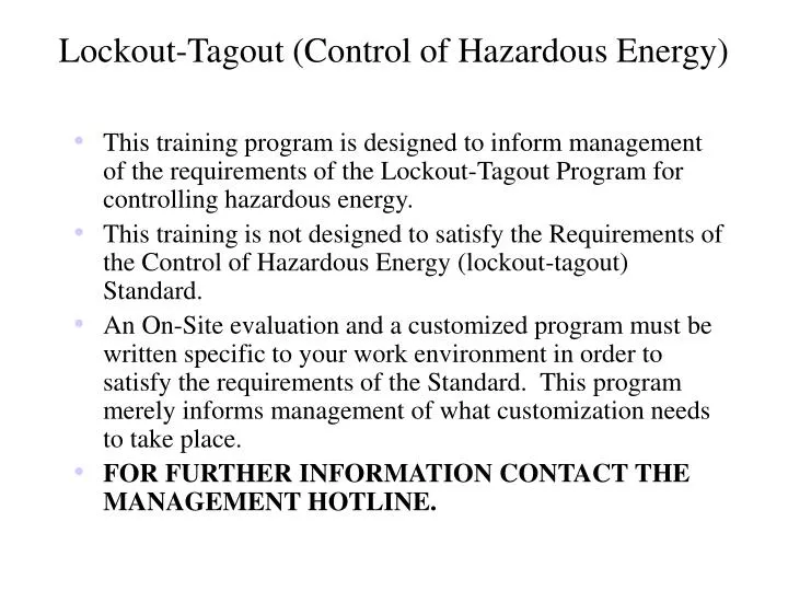 lockout tagout control of hazardous energy n.