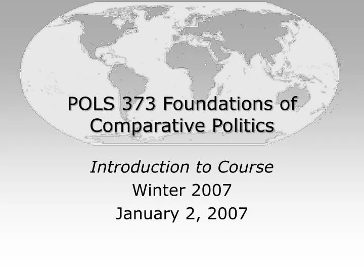 pols 373 foundations of comparative politics n.