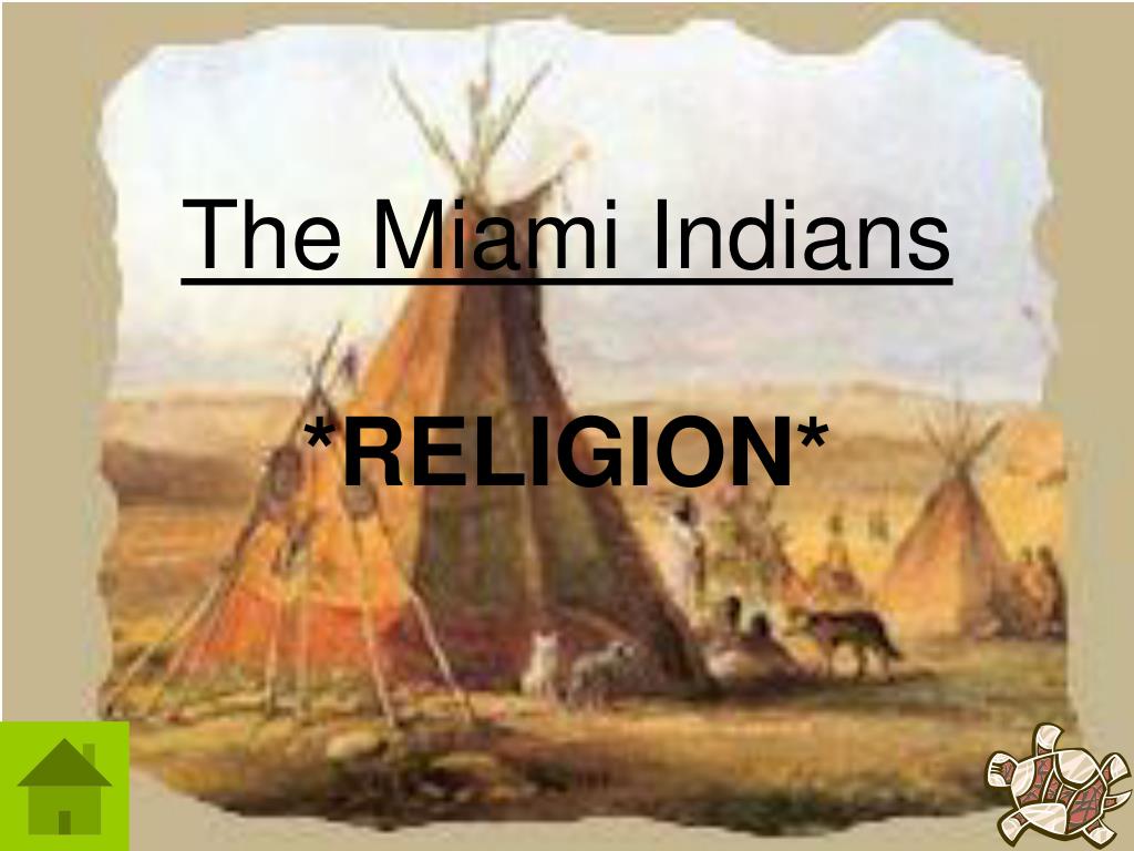 PPT Indians of Indiana The Miami Tribe PowerPoint