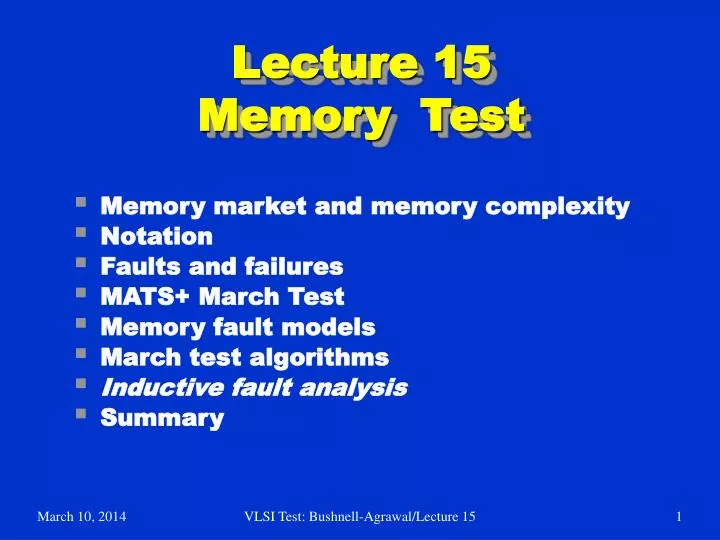 PPT Lecture 15 Memory Test PowerPoint Presentation, free download