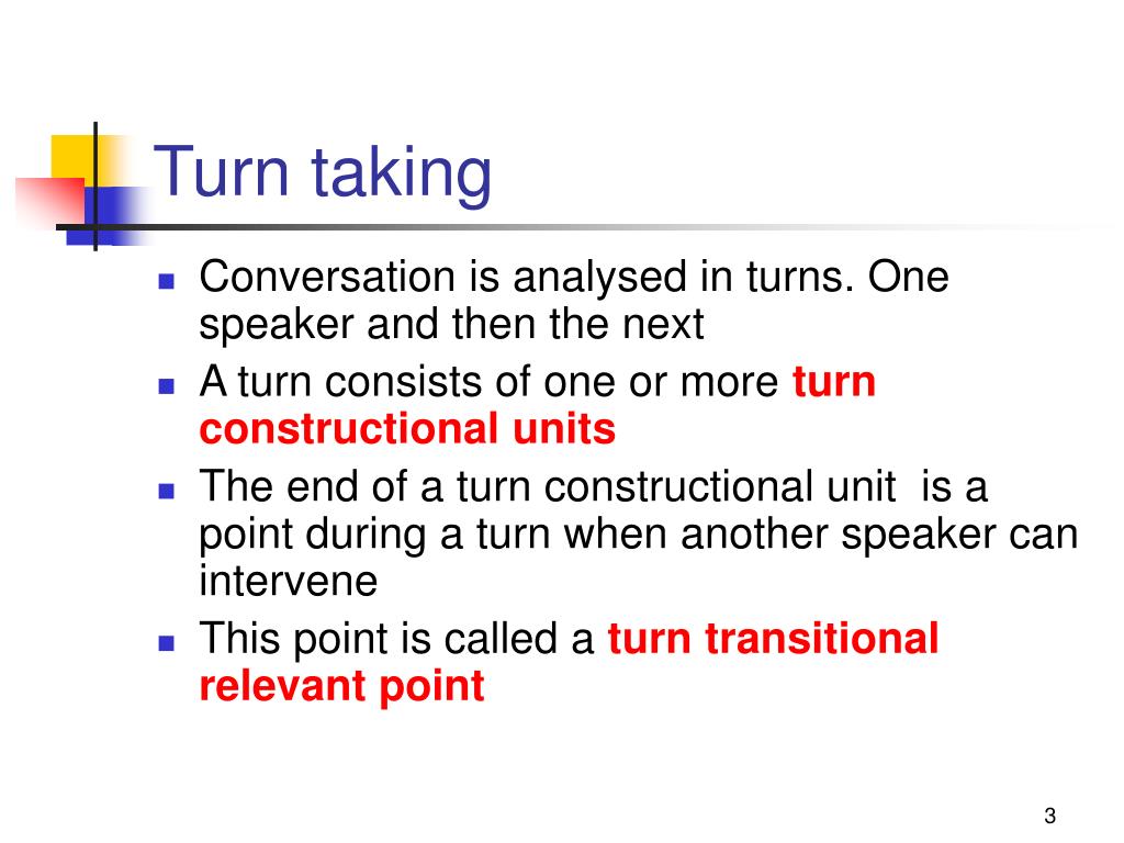 Turn значения. Turn-taking Strategies. Taking turns. Turn taking in conversation. Turn taking examples.