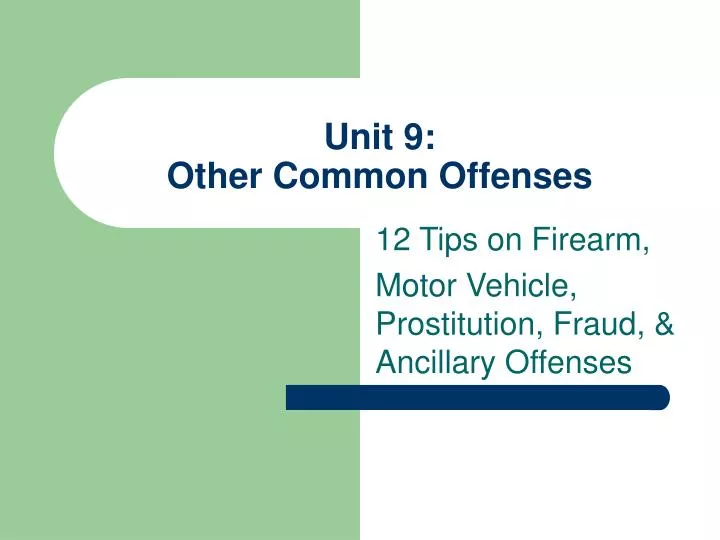 unit 9 other common offenses n.