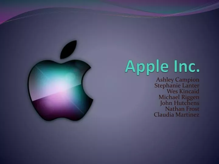 PPT Apple Inc PowerPoint Presentation Free Download ID 1400538