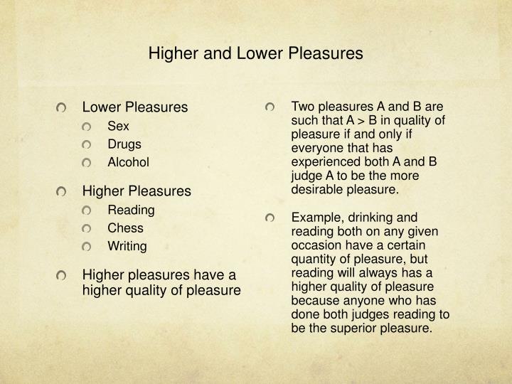 Higher vs Lower Pleasures