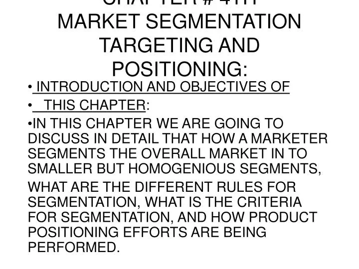 Ppt Chapter 4th Market Segmentation Targeting And Positioning