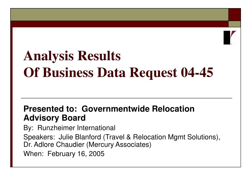 PPT - Analysis Results Of Business Data Request 04-45 PowerPoint  Presentation - ID:1401693
