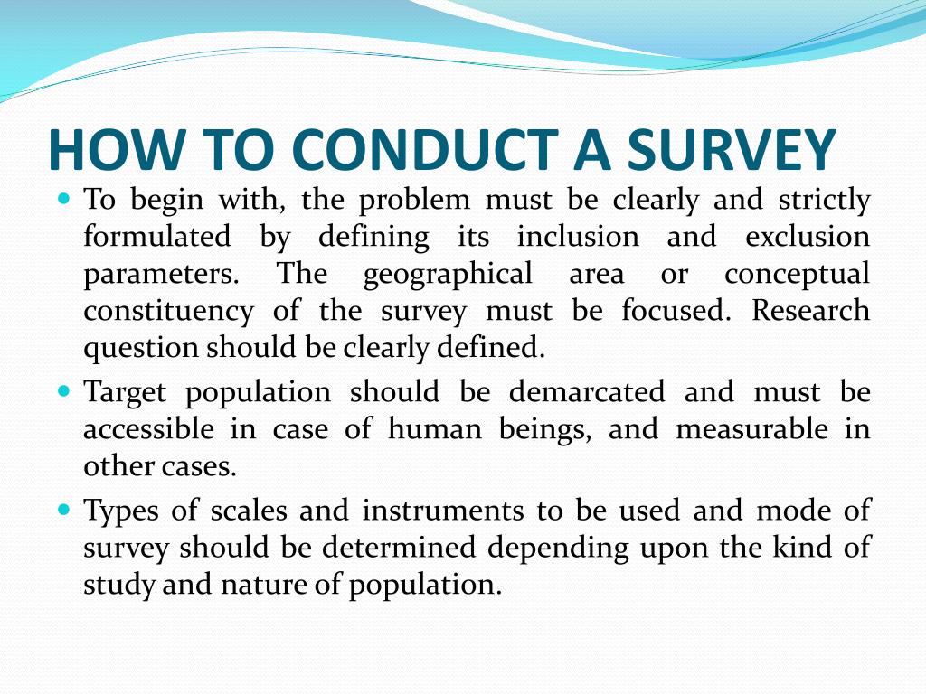 conduct a survey research