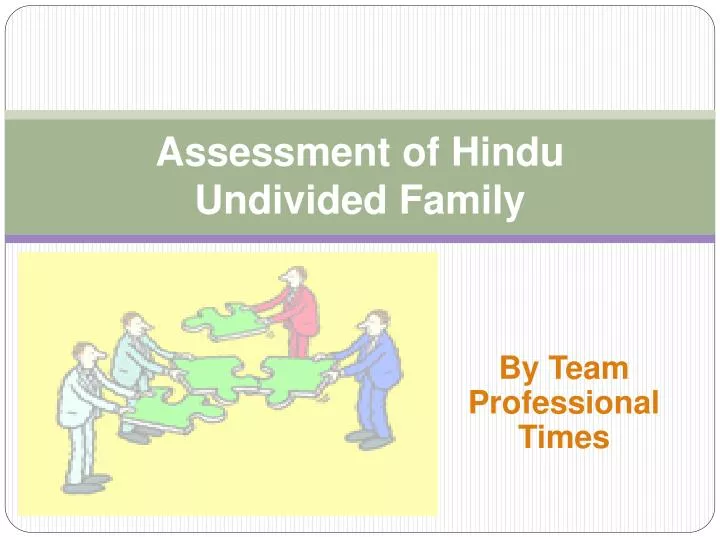 ppt-assessment-of-hindu-undivided-family-powerpoint-presentation