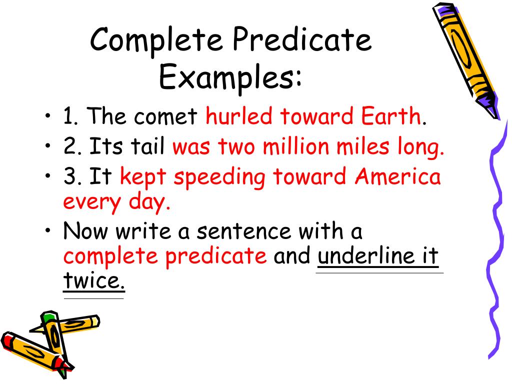 What Is A Complete Predicate In A Sentence Examples Mastery Wiki