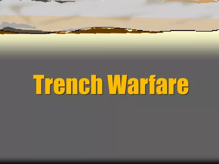trench warfare n.