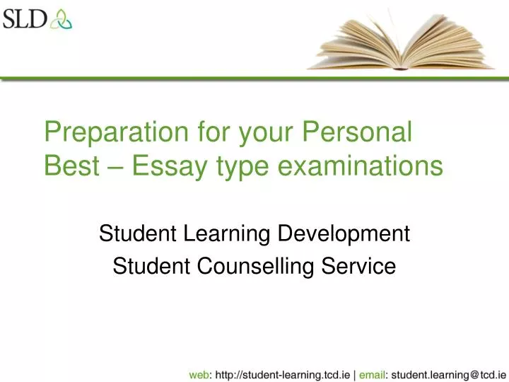 preparation for your personal best essay type examinations n.