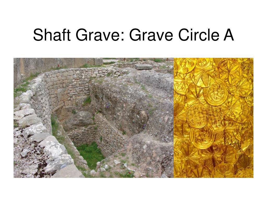 PPT The Shaft Grave Period and the Rise of the Mycenaeans PowerPoint