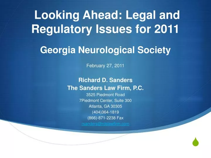 looking ahead legal and regulatory issues for 2011 georgia neurological society n.