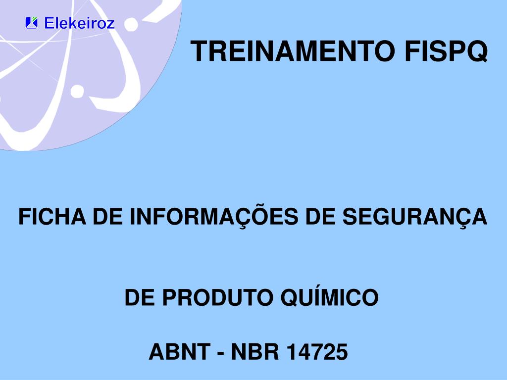 Ficha de Informações de Segurança de Produto Químico: em