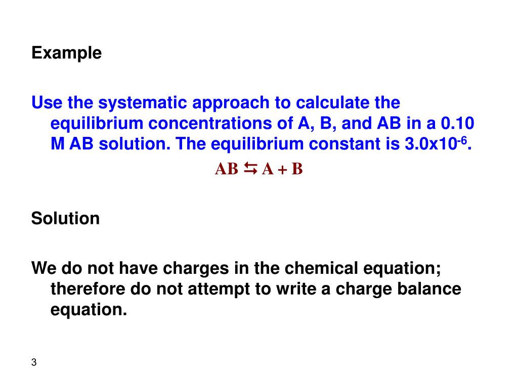 PPT - Example Write a charge balance equation for a solution