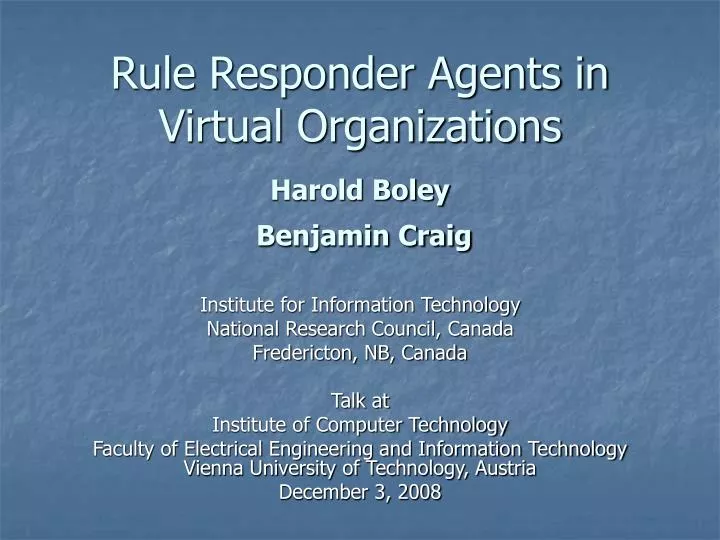 rule responder agents in virtual organizations harold boley benjamin craig n.