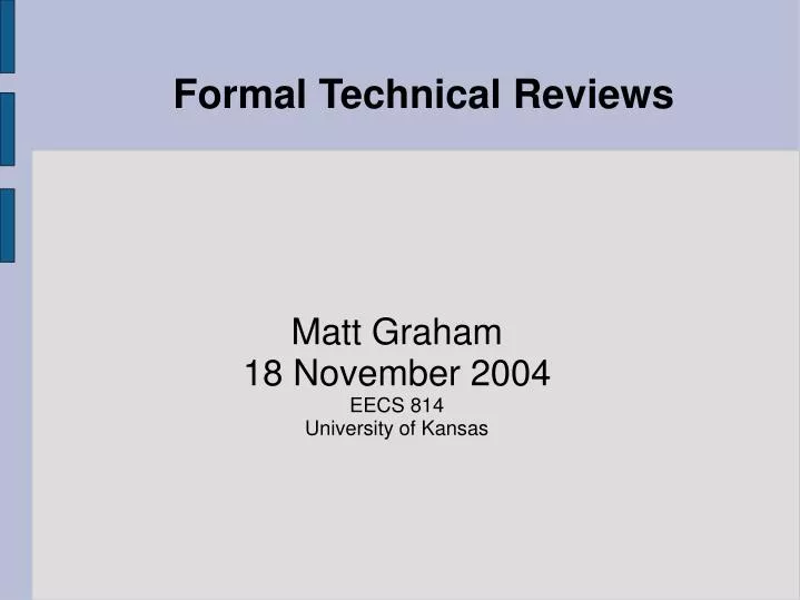 formal technical reviews n.