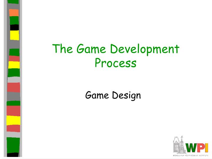 the game development process n.