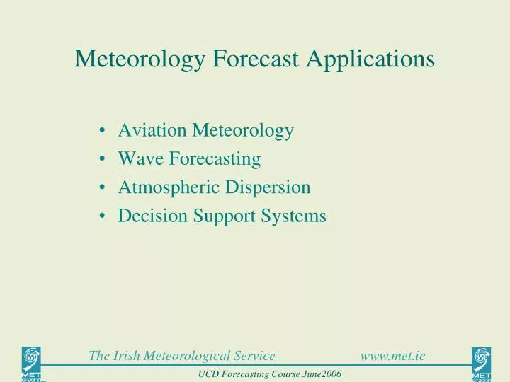 PPT - Meteorology Forecast Applications PowerPoint Presentation, free ...