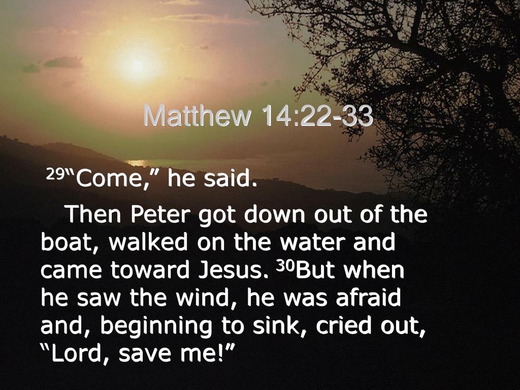 PPT Matthew 14 22 33 PowerPoint Presentation Free Download ID 1408832 ppt-matthew-14-22-33-powerpoint-presentation-free-download-id-1408832