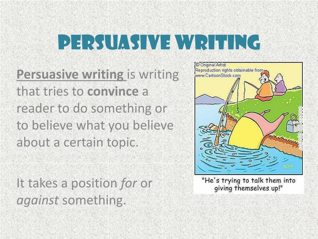 PPT Persuasive Writing PowerPoint Presentation Free Download ID 