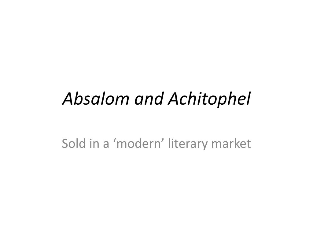 Ppt Absalom And Achitophel Powerpoint Presentation Free