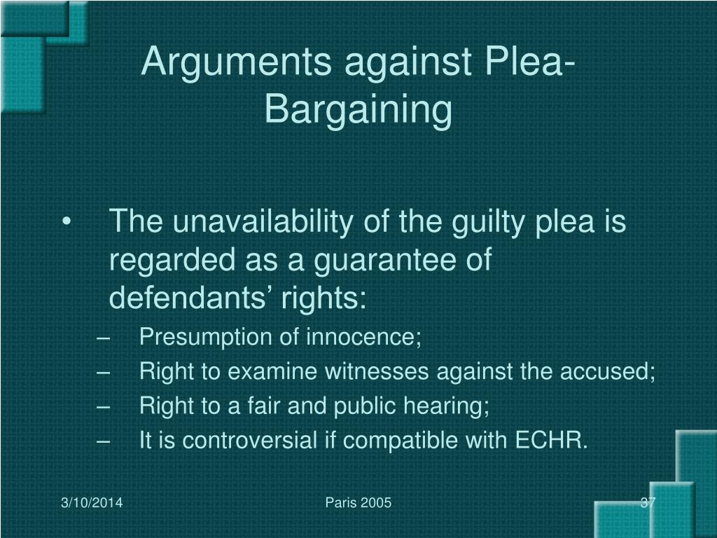 plea bargaining controversy in society Pleas bargaining is said to be the most critical process in the criminal justice system plea-bargaining is when the defendant agrees to settle a case with certain guidelines and conditions the prosecution will ask the defendant for a guilty plea in exchange for a reduced or even suspended sentence. plea bargaining controversy in society Pleas bargaining is said to be the most critical process in the criminal justice system plea-bargaining is when the defendant agrees to settle a case with certain guidelines and conditions the prosecution will ask the defendant for a guilty plea in exchange for a reduced or even suspended sentence.