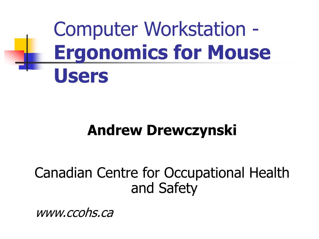 Ppt Computer Workstation Ergonomics For Mouse Users Powerpoint Presentation Id 1412186