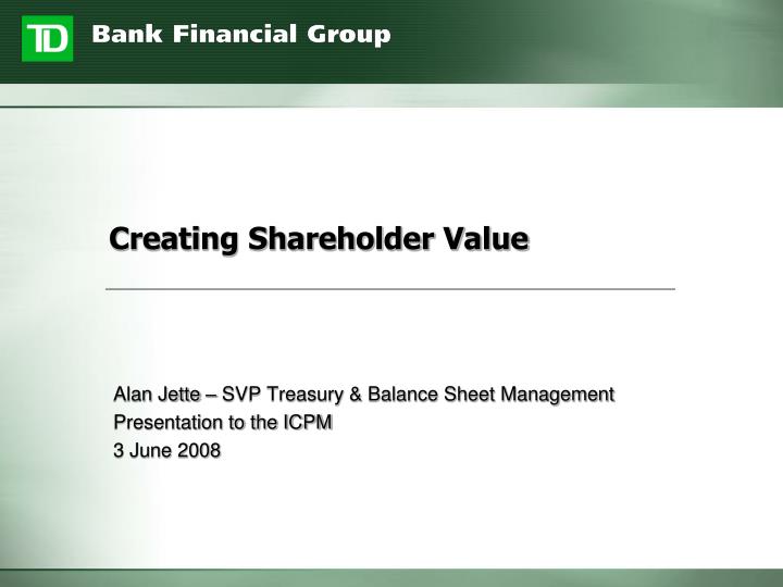 PPT Creating Shareholder Value PowerPoint Presentation, free download