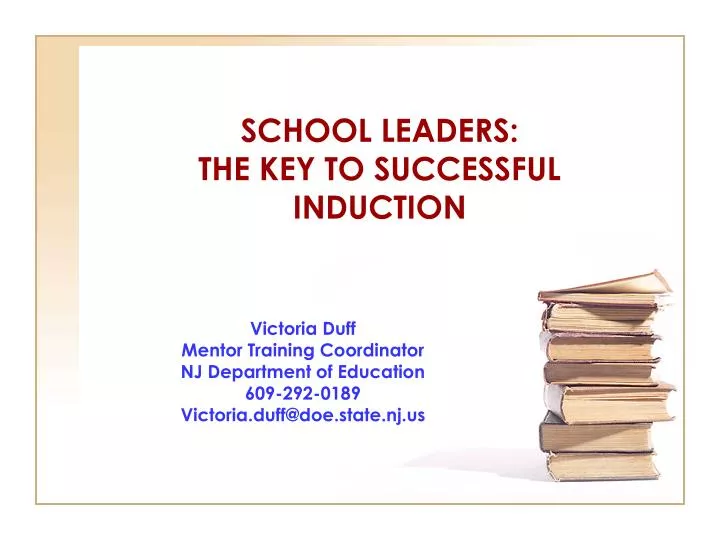 school leaders the key to successful induction n.