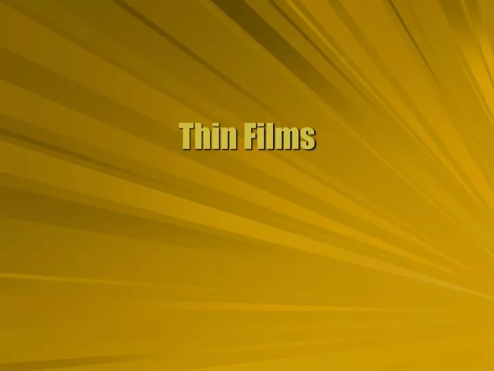 thin films n.