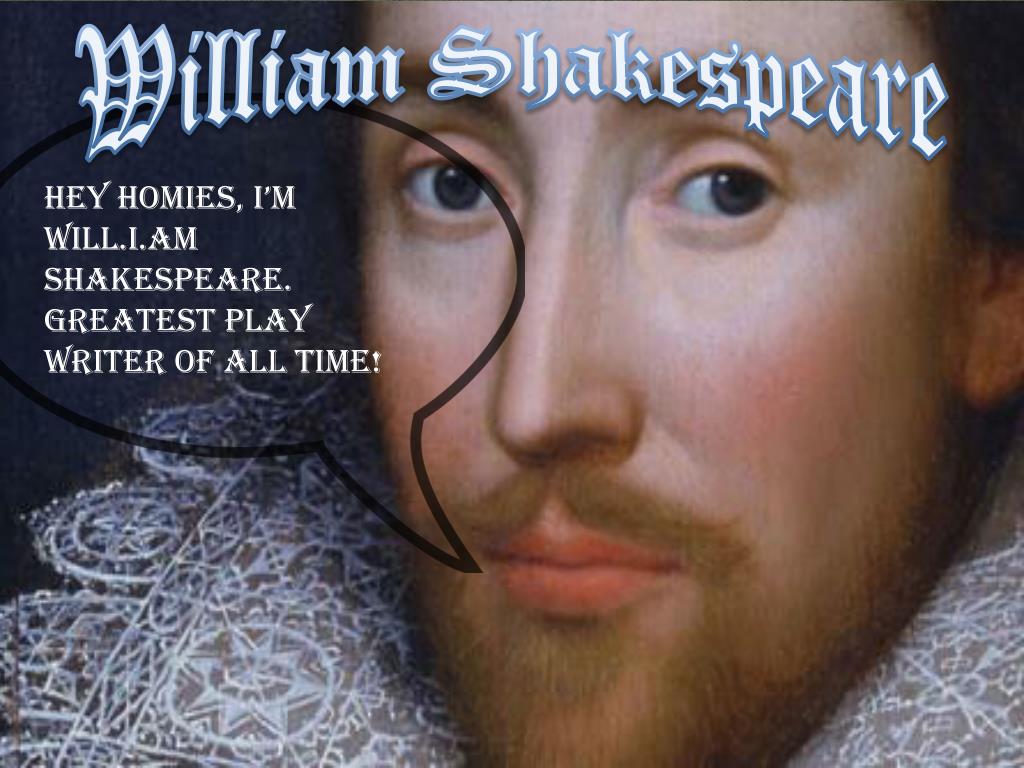 Greatest playwright. Джон Шекспир.