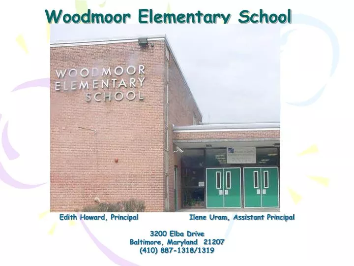 PPT Woodmoor Elementary School PowerPoint Presentation, free download